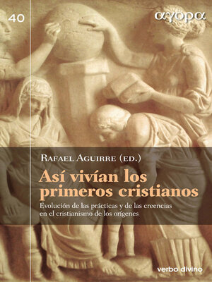 cover image of Así vivían los primeros cristianos